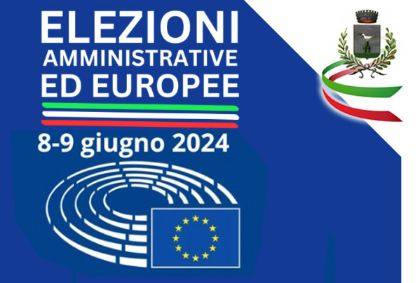 Elezioni Europee e Amministrative 2024